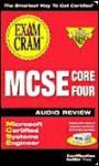 MCSE Core 4 Exam Cram Audio Review - Kurt Hudson