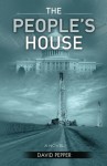 The People's House - David Pepper