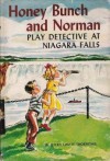 Honey Bunch And Norman Play Detective at Niagara Falls - Helen Louise Thorndyke