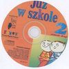 Już w szkole 2 Semestr 2 Podręcznik z płytą CD - Ewa Piotrowska Małgorzata, Alicja Szymańska Maria