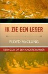 Ik zie een leger: kerk-zijn op een andere manier - Floyd McClung, Ernst Bergboer