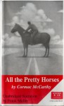 All the Pretty Horses - Cormac McCarthy, Frank Muller