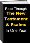 Read Through The New Testament and Psalms in One Year - Jack Earl