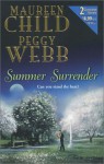 Summer Surrender - Maureen Child, Peggy Webb