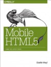 Mobile HTML5 - Estelle Weyl, Dave Balmer, Maximiliano Firtman