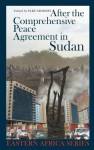 After the Comprehensive Peace Agreement in Sudan - Elke Grawert