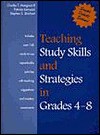 Teaching Study Skills and Strategies for Grades 4-8 - Charles T. Mangrum II, Stephen S. Strichart, Patricia Iannuzzi