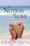 A Notion of Love - Abbie Williams