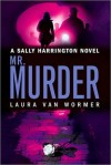 Mr. Murder - Laura Van Wormer