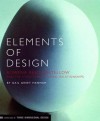 Elements of Design: Rowena Reed Kostellow and the Structure of Visual Relationships - Gail Greet Hannah