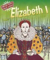 Elizabeth I. Harriet Castor - Harriet Castor