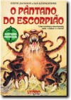 O Pântano do Escorpião (Aventuras Fantásticas, #8) - Steve Jackson, Ian Livingstone, Duncan Smith, Maria Júlia Beirão de Brito