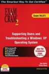 MCDST 70-271 &70-272 Exam Cram 2 Bundle (Supporting Users and Troubleshooting a Windows Xp Operating System) - Dan Balter
