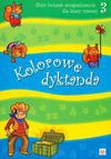 Kolorowe dyktanda 3 - Bogusław Michalec