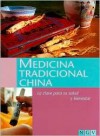 Medicina Tradicional China: La Clave Para su Salud y Bienestar - Naumann & Gobel Verlagsgesellschaft, Georgia Schwarz