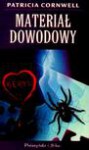 Materiał dowodowy - Patricia Cornwell