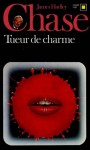 Tueur de charme - James Hadley Chase