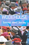 Sonnez donc, Jeeves (Jeeves, #10) - P.G. Wodehouse