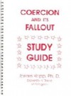 Coercion and Its Fallout, Study Guide - James Kopp