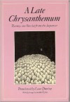 Late Chrysanthemum - Naoya Shiga