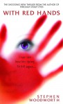 With Red Hands (Violet, #2) - Stephen Woodworth