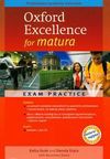 Oxford Exellence for matura exam practice with CD - Kathy Gude, Gryca Danuta, Rosemary Nixon