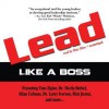 Lead Like a Boss - Larry Iverson, Tom Ziglar