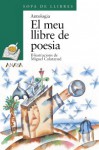 El Meu Llibre De Poesia - Miguel Calatayud