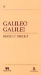 Galileo Galilei - Bertolt Brecht, Gerd Collasius