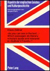 As You Can See in the Text... Which Passages Do Literary Scholars Quote and Interpret in Gulliver's Travels?: Quotation Analysis as an Aid to Understanding Comprehension Processes of Longer and Difficult Texts - Klaus Zollner, Klaus ZFollner, Jürgen Klein