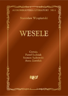 Wesele – audiobook - Stanisław Wyspiański