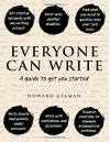 Everyone Can Write: A guide to get you started - Howard Gelman