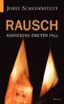 Rausch - Jobst Schlennstedt