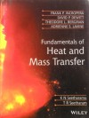 Fundamentals of heat and mass transfer - Frank P. Incropera, David P. DeWitt, Theodore L. Bergman, Adrienne S. Lavine, K.N. Seetharamu, T.R. Seetharam