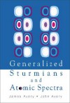 Generalized Sturmians and Atomic Spectra - James Avery, M S Shur, R F Davis, John Avery