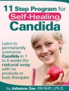 11 Step Program For Self-Healing Candida - Johanna Zee, Karl Alexander, Kinetic Illusions