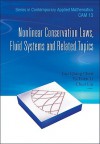 Nonlinear Conservation Laws, Fluid Systems And Related Topics (Series In Contemporary Applied Mathematics) - Gui-Qiang Chen, Ta-Tsien Li, Chun Liu