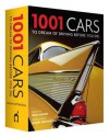 1001 Cars to Dream of Driving Before You Die. Simon Heptinsall - Simon Heptinstall