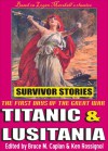 Titanic & Lusitania: Survivor Stories - Bruce M Caplan, Logan Marshall, Ken Rossignol