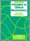 Principles of Clinical Biochemistry: Scientific Foundations - David Llewelyn Williams, Vincent Marks