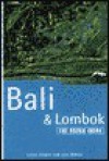 The Rough Guide to Bali & Lombok - Lesley Reader, Lucy Ridout, Rough Guides