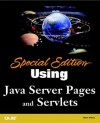 Special Edition Using Java Server Pages and Servlets - Mark Wutka