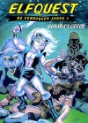 ElfQuest De Verborgen Jaren 1: Gotara's Offer - Wendy Pini, Richard Pini