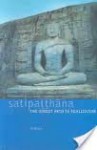 Sattipatthana: The Direct Path to Realization - Anālayo