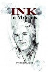 Ink in My Veins - Eddie Lopez, Trafford Publishing