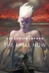 The Final Now - Gregory Benford