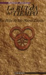 La hija de las Nueve Lunas (La Rueda del Tiempo, 15) - Robert Jordan, Mila López