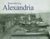 Remembering Alexandria - Julie Patton, Rita Williams Holtz
