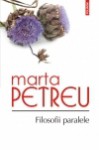 Filosofii paralele - Marta Petreu