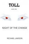 Night of the Change - Michael Lawson